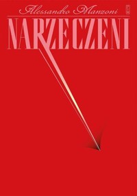Narzeczeni - Manzoni Alessandro - ebook + książka