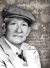 Para mi biografía - Héctor Adolfo Vargas Ruiz - ebook