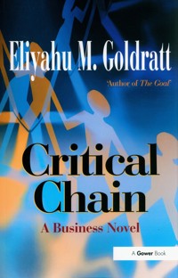 Critical Chain - Goldratt Eliyahu M. - książka