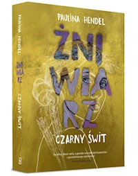 Czarny świt Żniwiarz Tom 5 - Hendel Paulina - książka