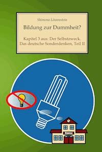 Bildung zur Dummheit? - Shimona Löwenstein - ebook