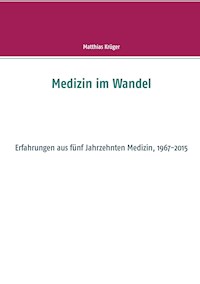 Medizin im Wandel - Matthias Krüger - ebook