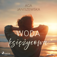 Woda księżycowa - Janiszewska Aga - audiobook