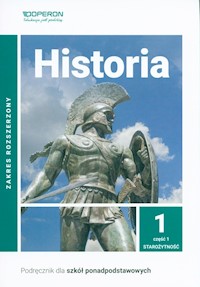 Historia 1 Podręcznik Zakres rozszerzony Część 1 - Ustrzycki Janusz, Ustrzycki Mirosław - książka