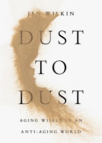 Dust to Dust - Jen Wilkin - ebook
