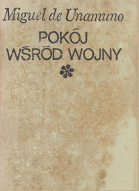 Pokój wśród wojny - Miguel de Unamuno - ebook