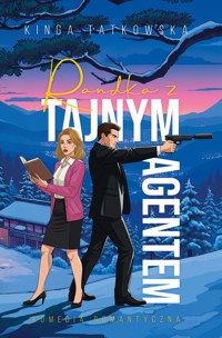 Randka z tajnym agentem - Kinga Tatkowska - ebook