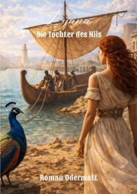 Lyana - Die Tochter des Nils - Roman Odermatt - ebook