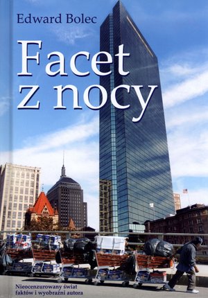 Facet z nocy - Edward Bolec - książka