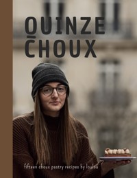 Quinze Choux - Louana Debard - ebook