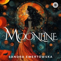 Moonline - Sandra Ewertowska - ebook + audiobook