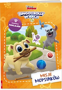Bingo i Rolly w akcji Misje Mopsiaków -  - książka