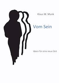 Vom Sein - Klaus Munk - ebook