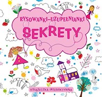 Rysowanki-uzupełnianki Sekrety -  - książka