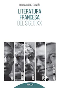 Literatura francesa del siglo XX - Alfonso López Quintás - ebook