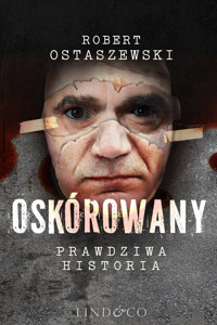 Oskórowany - Robert Ostaszewski - ebook + audiobook