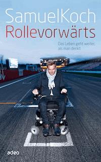 Rolle vorwärts - Samuel Koch - ebook