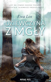 Dziewczyna z mgły - Los Ewa - ebook + książka