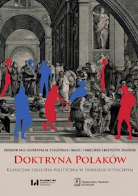 Doktryna Polaków - Zbigniew Rau, Katarzyna M. Staszyńska, Maciej Chmieliński, Krzysztof Zagórski - książka