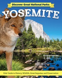 Discover Great National Parks: Yosemite - Christine Petersen - ebook
