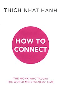 How to Connect - Nhat Hanh Thich - książka