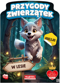 Przygody zwierzątek w lesie z naklejkami - Agata Niemirska - książka