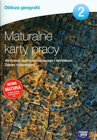 Oblicza geografii 2 Maturalne karty pracy Zakres rozszerzony - Karaś Anna, Nikołajew- Banaszewska Monika, Słobodzian Maria, Brożyńska Jadwiga, Jaworska Ewa - książka