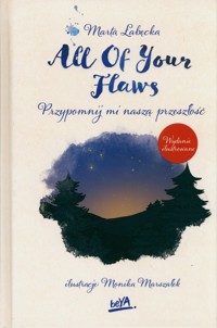 All Of Your Flaws. - Łabęcka Marta - książka