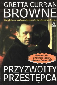 Przyzwoity przestępca - Gretta Curran Browne - ebook