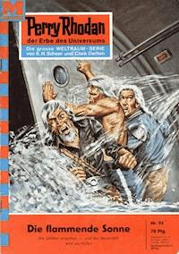 Perry Rhodan 94: Die flammende Sonne - Clark Darlton - ebook