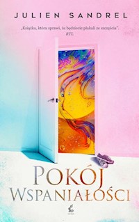 Pokój Wspaniałości - Julien Sandrel - książka