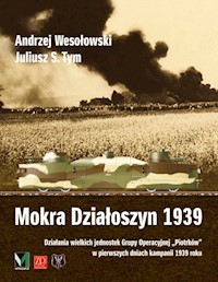 Mokra Działoszyn 1939 - Wesołowski Andrzej, Tym Juliusz S. - książka