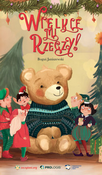 Wielkie mi rzeczy! - Fundacja Zaczytani.org - darmowy ebook + audiobook