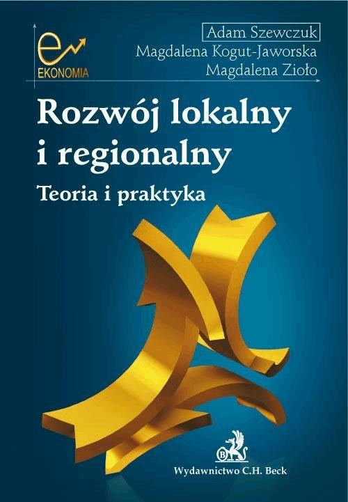 Okładka:Rozwój lokalny i regionalny Teoria i praktyka 