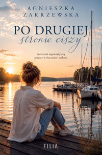 Po drugiej stronie ciszy - Zakrzewska Agnieszka - ebook + audiobook + książka