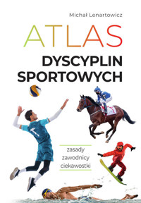 Atlas dyscyplin sportowych - Lenartowicz Michał - książka