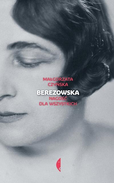 Okładka książki Berezowska. Nagość dla wszystkich