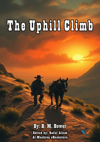 The Uphill Climb - B.M. Bower - ebook