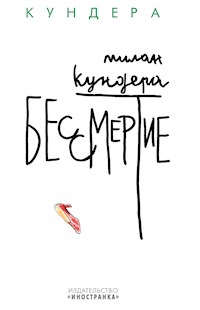 Бессмертие - Milan Kundera - ebook