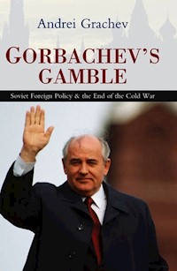 Gorbachev's Gamble - Grachev Andrei - książka