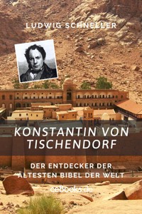 Konstantin von Tischendorf - Ludwig Schneller - ebook