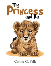 The Princess and Ra - Gail Fulk - ebook