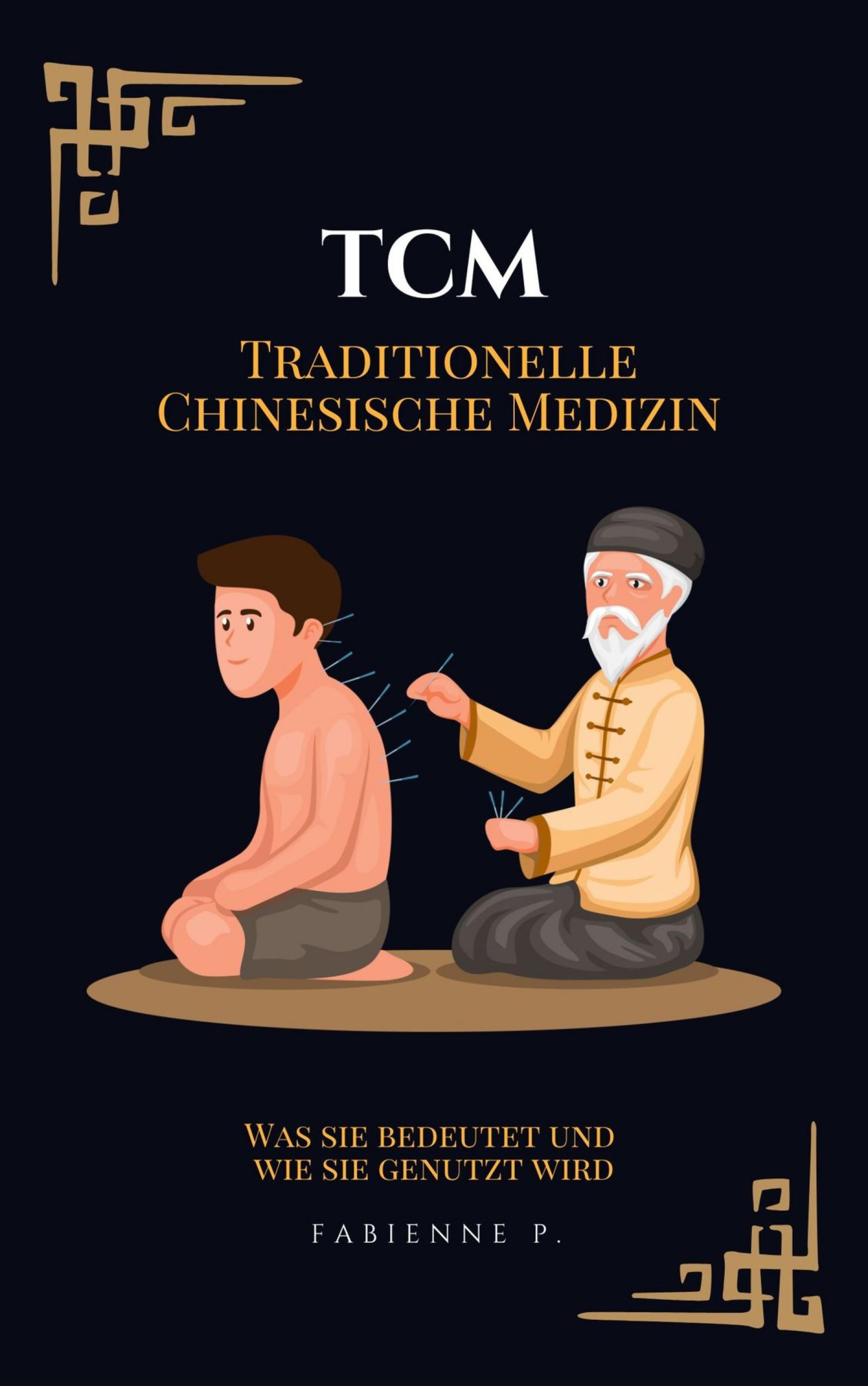 Traditionelle Chinesische Medizin