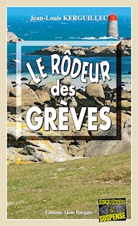 Le rôdeur des grèves - Jean-Louis Kerguillec - ebook