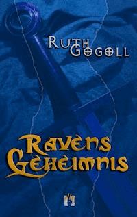 Ravens Geheimnis - Ruth Gogoll - ebook