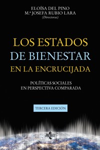 Los Estados de Bienestar en la encrucijada - Eloisa del Pino Matute - ebook