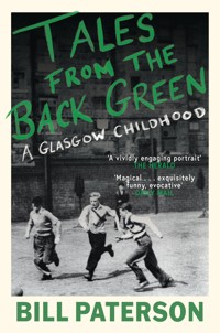 Tales from the Back Green - Bill Paterson - ebook