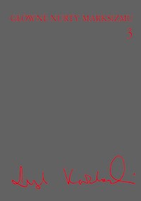 Główne nurty marksizmu Tom 3 - Kołakowski Leszek - książka