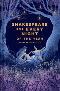 Shakespeare for Every Night of the Year - Salter Colin - ebook