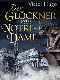 Der Glöckner von Notre-Dame - Victor Hugo - ebook